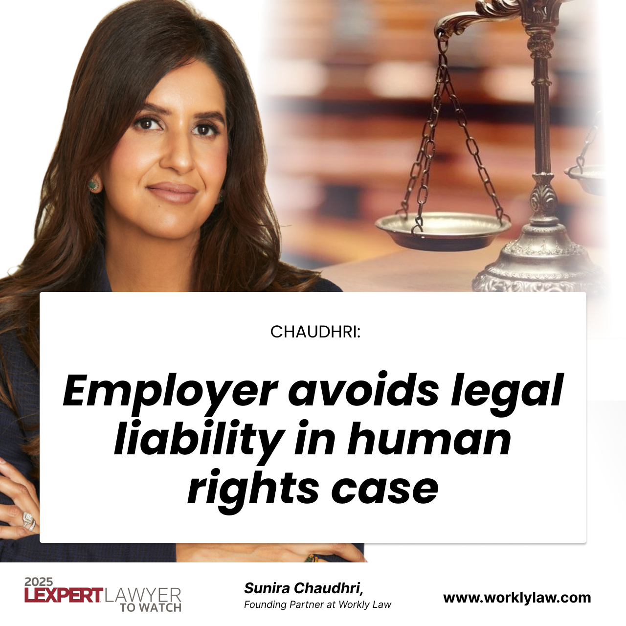 CHAUDHRI: Employer avoids legal liability in human rights case