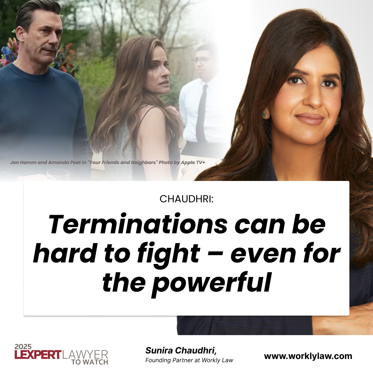 CHAUDHRI: Terminations can be hard to fight – even for the powerful